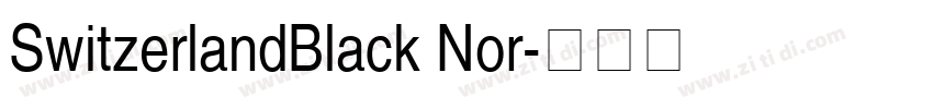 SwitzerlandBlack Nor字体转换